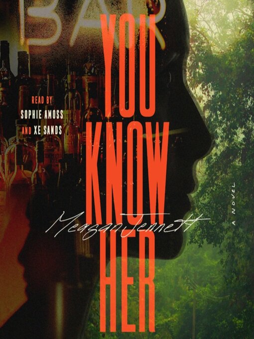 Title details for You Know Her by Meagan Jennett - Available